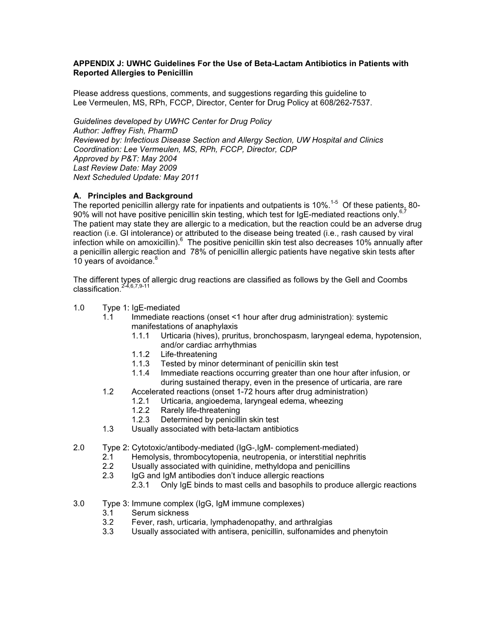 UWHC Guidelines for the Use of Beta-Lactam Antibiotics in Patients with Reported Allergies to Penicillin