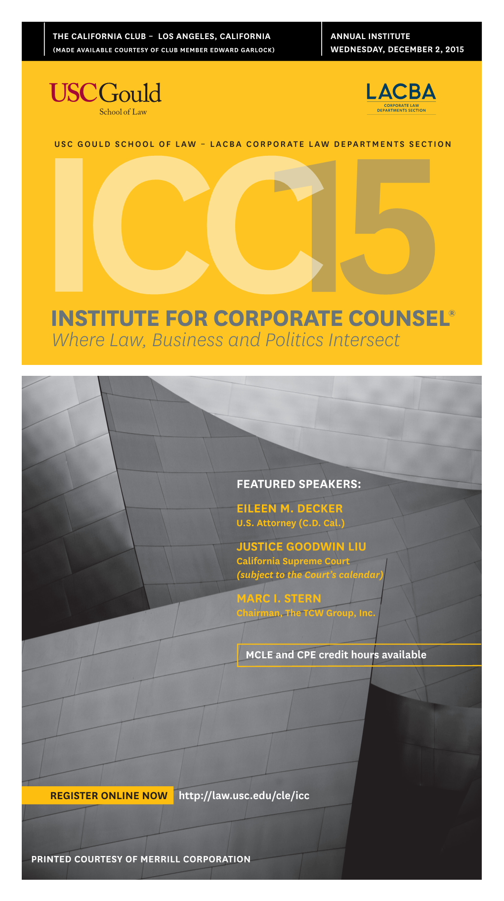 INSTITUTE for CORPORATE COUNSEL ® a Partnership of in House and Outside Counsel Top Speakers the Institute Will Feature U.S