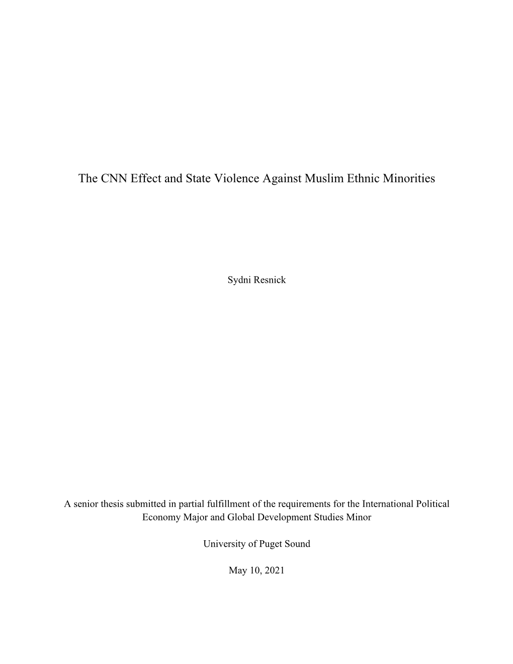 The CNN Effect and State Violence Against Muslim Ethnic Minorities