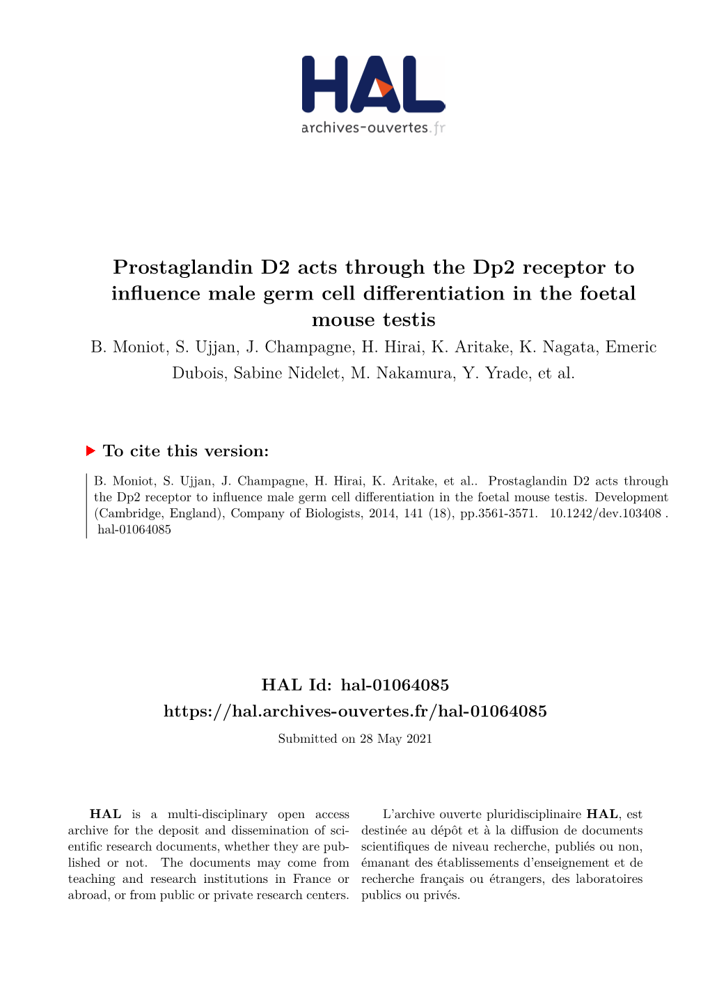 Prostaglandin D2 Acts Through the Dp2 Receptor to Influence Male Germ Cell Differentiation in the Foetal Mouse Testis B