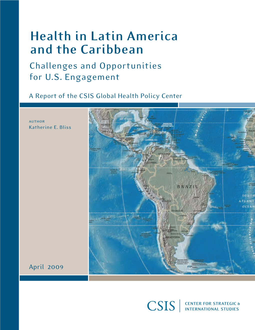 Health in Latin America and the Caribbean Challenges and Opportunities