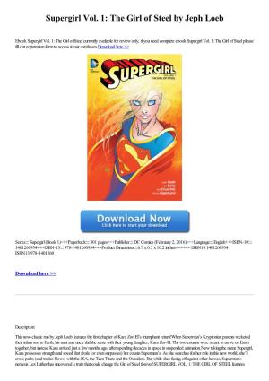 Supergirl Vol. 1: the Girl of Steel by Jeph Loeb