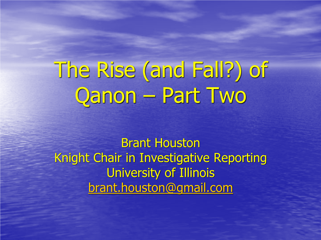 Of Qanon – Part Two