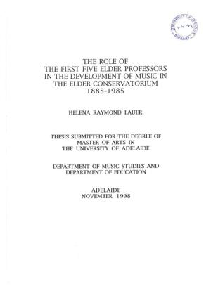 THE ROLE of the FIRST FIVE ELDER PROFESSORS in the DEVELOPMENT of MUSIC in the ELDER CONSERVATORIUM L Bbs-198S