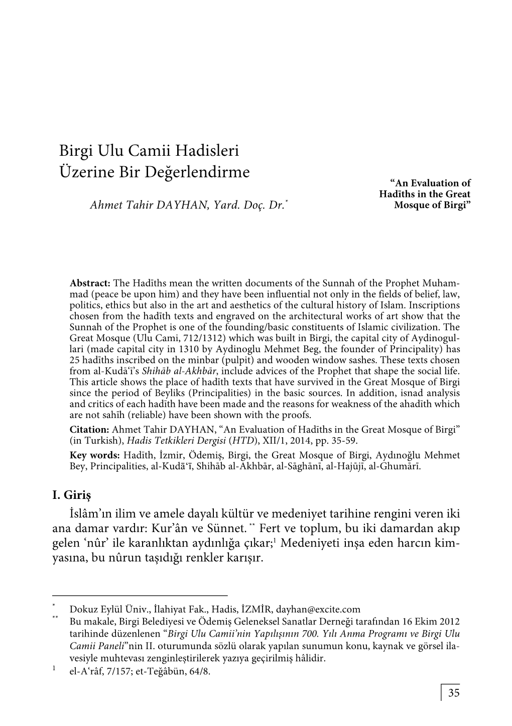 Birgi Ulu Camii Hadisleri Üzerine Bir Değerlendirme “An Evaluation of Hadīths in the Great Ahmet Tahir DAYHAN, Yard