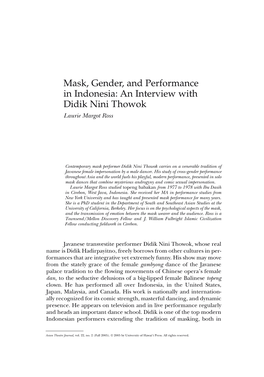 Mask, Gender, and Performance in Indonesia: an Interview with Didik Nini Thowok Laurie Margot Ross