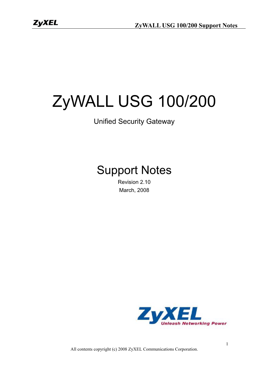 Zywall USG 100/200 Support Notes