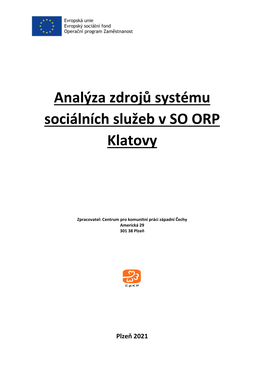 Analýza Zdrojů Systému Sociálních Služeb V SO ORP Klatovy