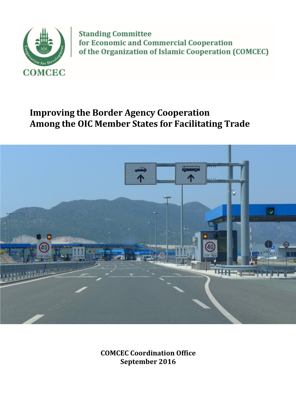 Improving the Border Agency Cooperation Among the OIC Member States for Facilitating Trade