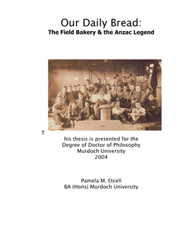 Our Daily Bread: the Field Bakery & the Anzac Legend