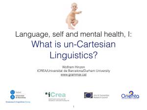 What Is Un-Cartesian Linguistics?