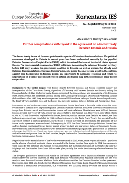 Aleksandra Kuczyńska-Zonik Further Complications with Regard to the Agreement on a Border Treaty Between Estonia and Russia