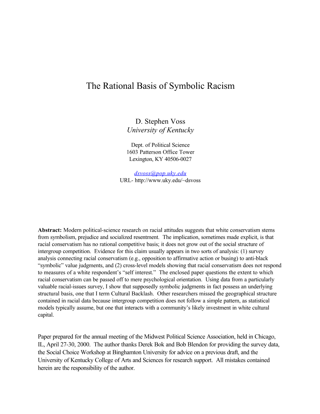 The Rational Basis of Symbolic Racism
