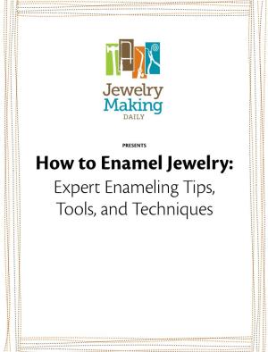 JMD How to Enamel Jewelry