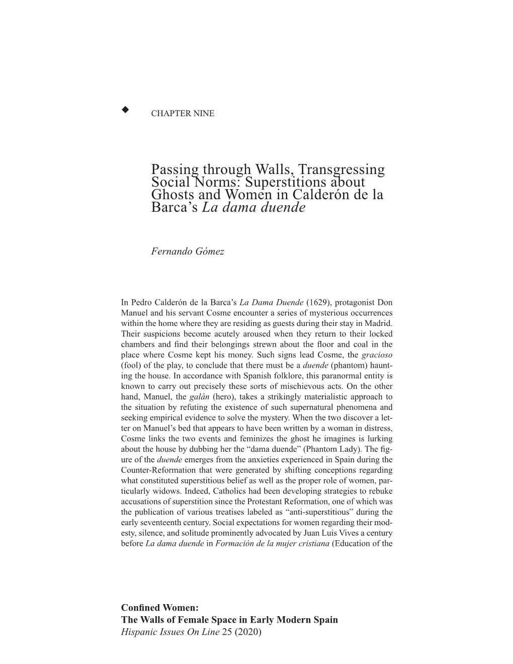 Passing Through Walls, Transgressing Social Norms: Superstitions About Ghosts and Women in Calderón De La Barca’S La Dama Duende