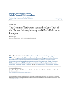 Science, Identity, and GMO Debates in Hungary Krista Harper University of Massachusetts - Amherst, Kharper@Anthro.Umass.Edu