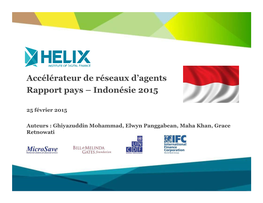 Accélérateur De Réseaux D'agents Rapport Pays – Indonésie 2015