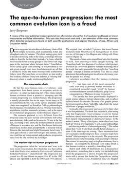 The Ape-To-Human Progression: the Most Common Evolution Icon Is a Fraud Jerry Bergman