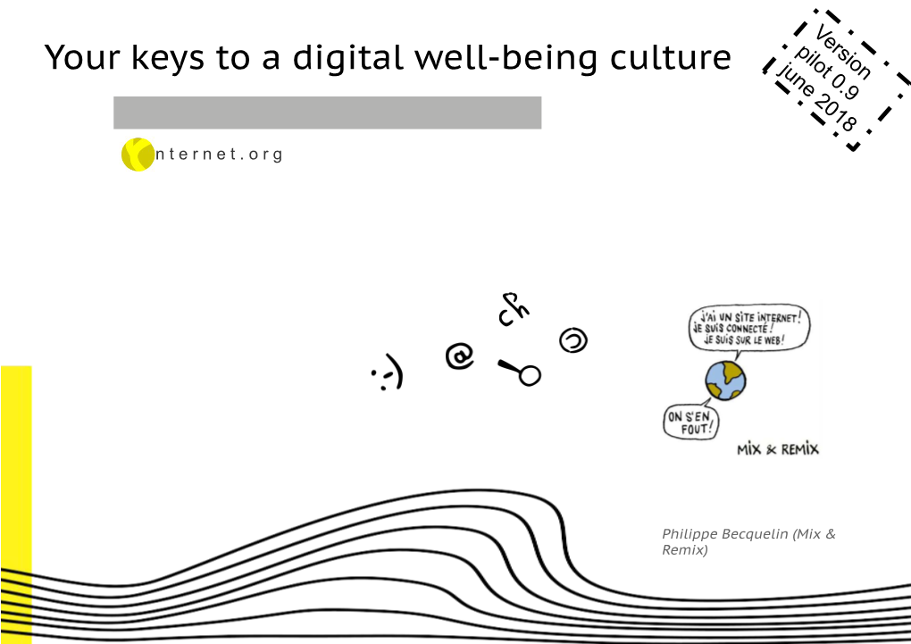 Your Keys to a Digital Well-Being Culture June 2018