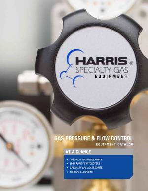Gas Pressure & Flow Control