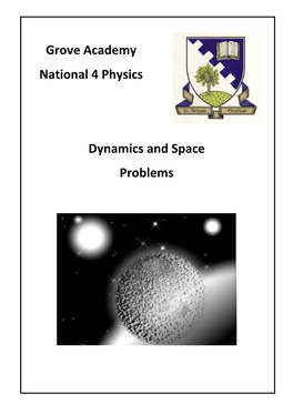 Grove Academy National 4 Physics Dynamics and Space Problems