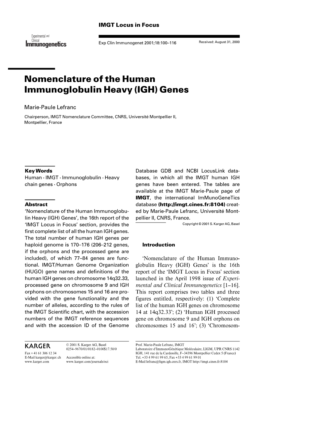 Nomenclature of the Human Immunoglobulin Heavy (IGH) Genes