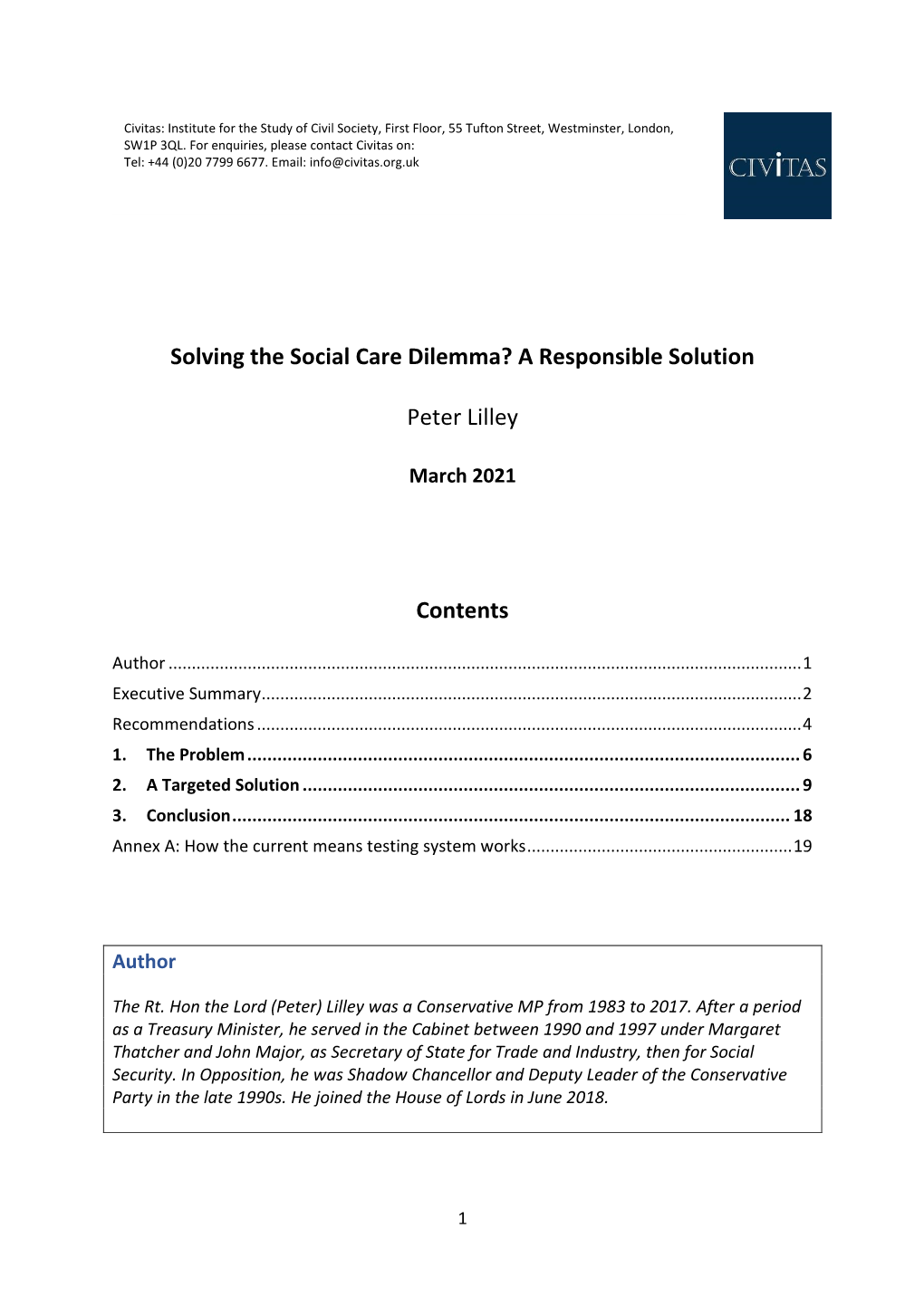 Solving the Social Care Dilemma? a Responsible Solution Peter Lilley