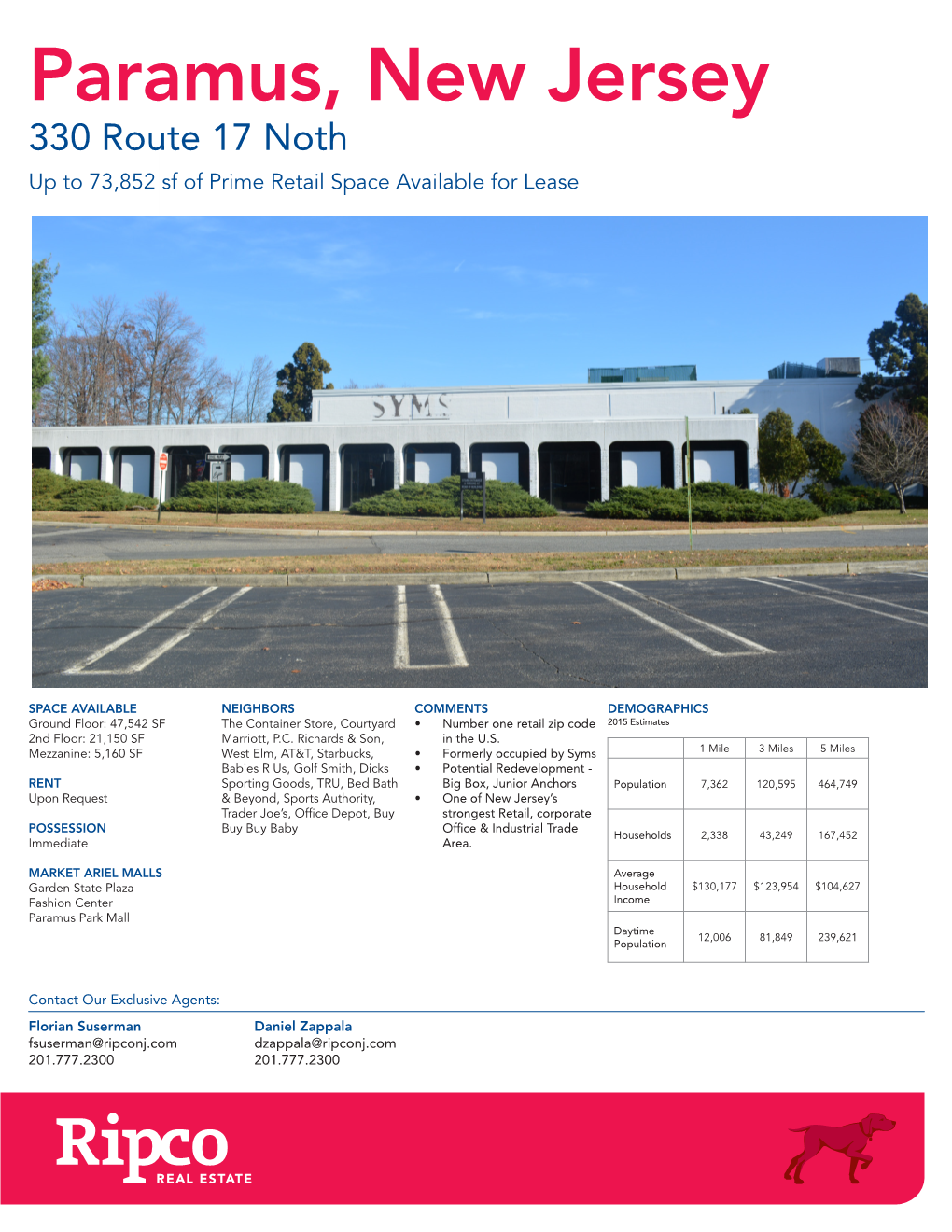Paramus, New Jersey 330 Route 17 Noth up to 73,852 Sf of Prime Retail Space Available for Lease