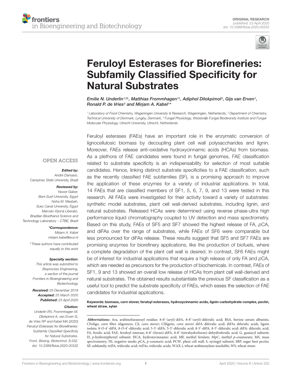 Feruloyl Esterases for Biorefineries