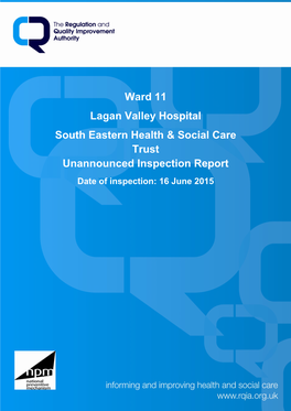Ward 11 Lagan Valley Hospital South Eastern Health & Social Care Trust Unannounced Inspection Report