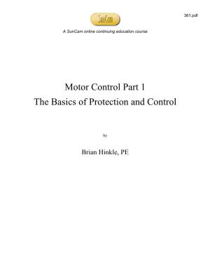 Motor Control Part 1 the Basics of Protection and Control