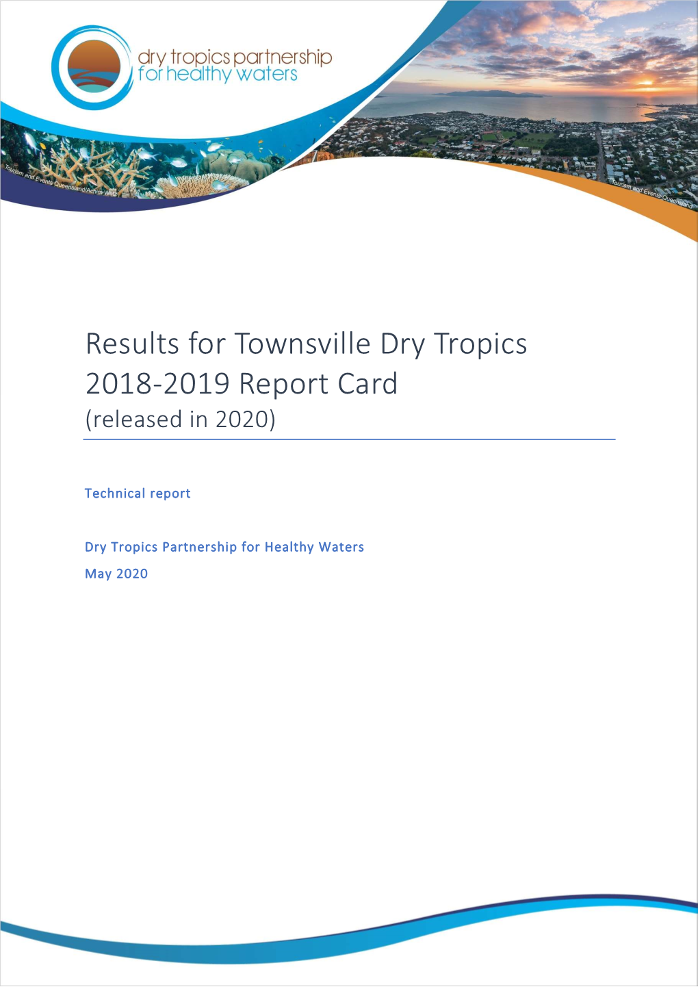 Results for Townsville Dry Tropics 2018-2019 Report Card (Released in 2020)