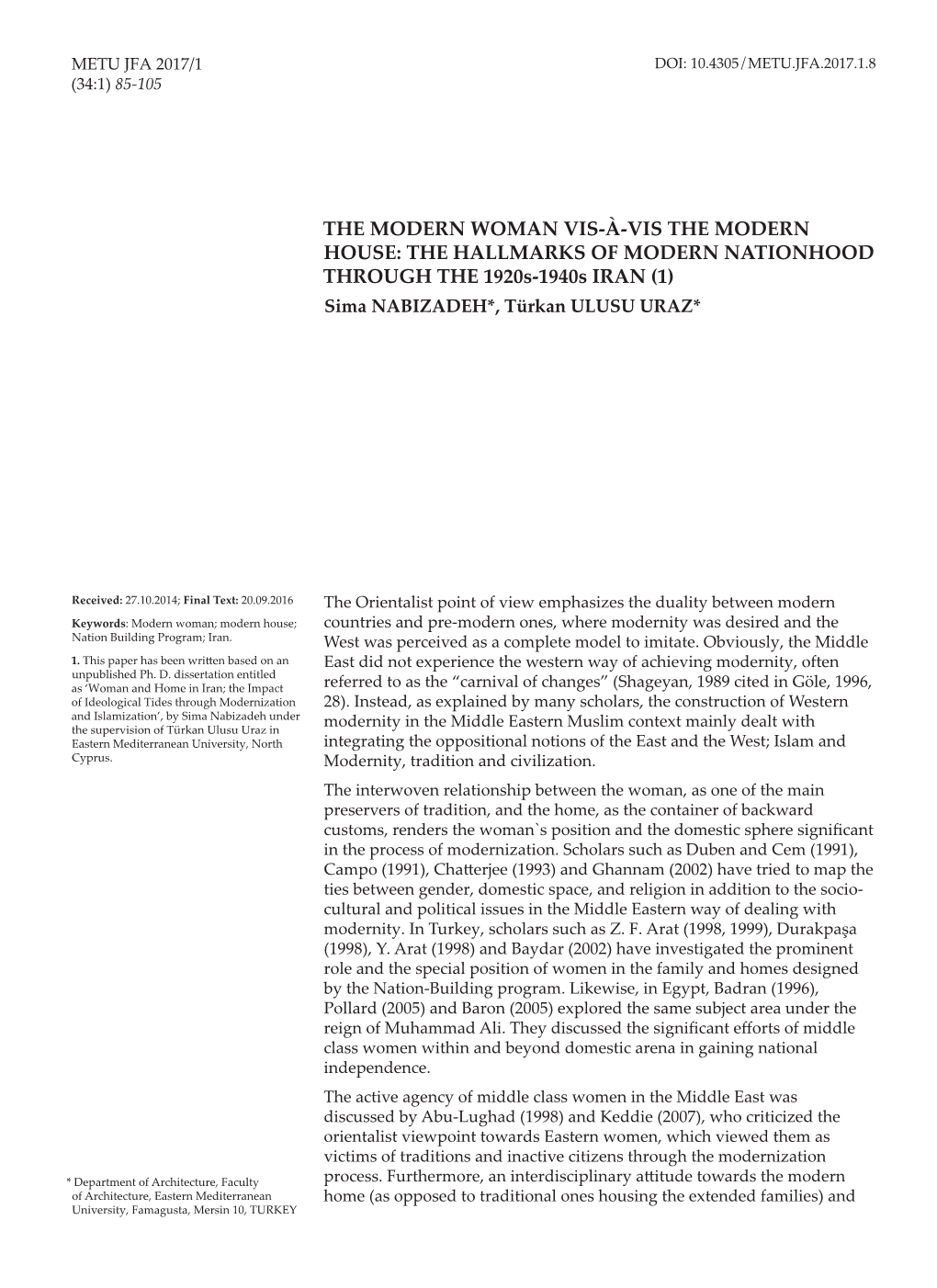 THE HALLMARKS of MODERN NATIONHOOD THROUGH the 1920S-1940S IRAN (1) Sima NABIZADEH*, Türkan ULUSU URAZ*