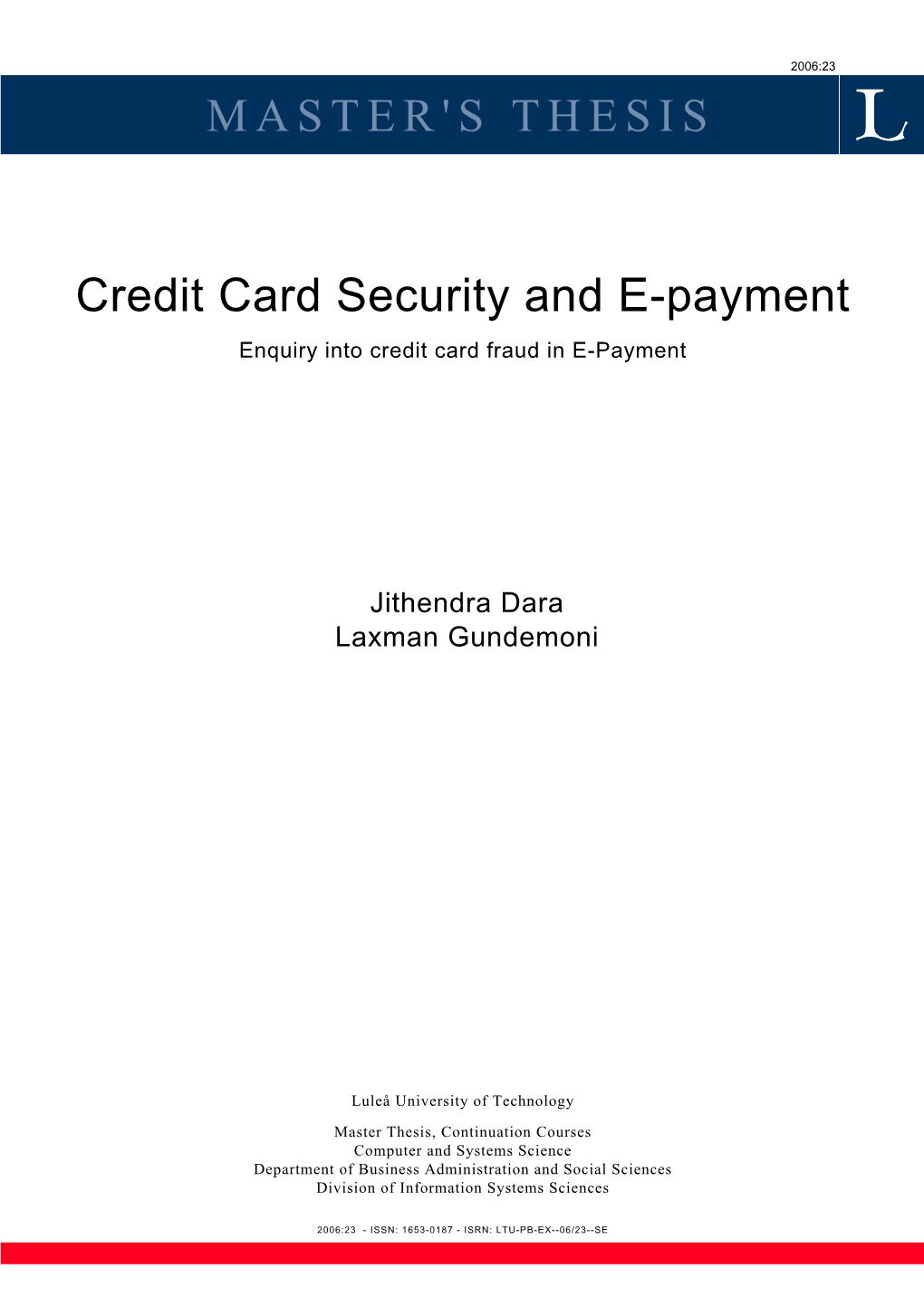 Credit Card Security and E-Payment Enquiry Into Credit Card Fraud in E-Payment