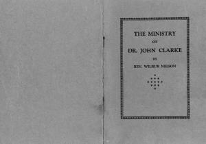 The Ministry Dr. John Clarke