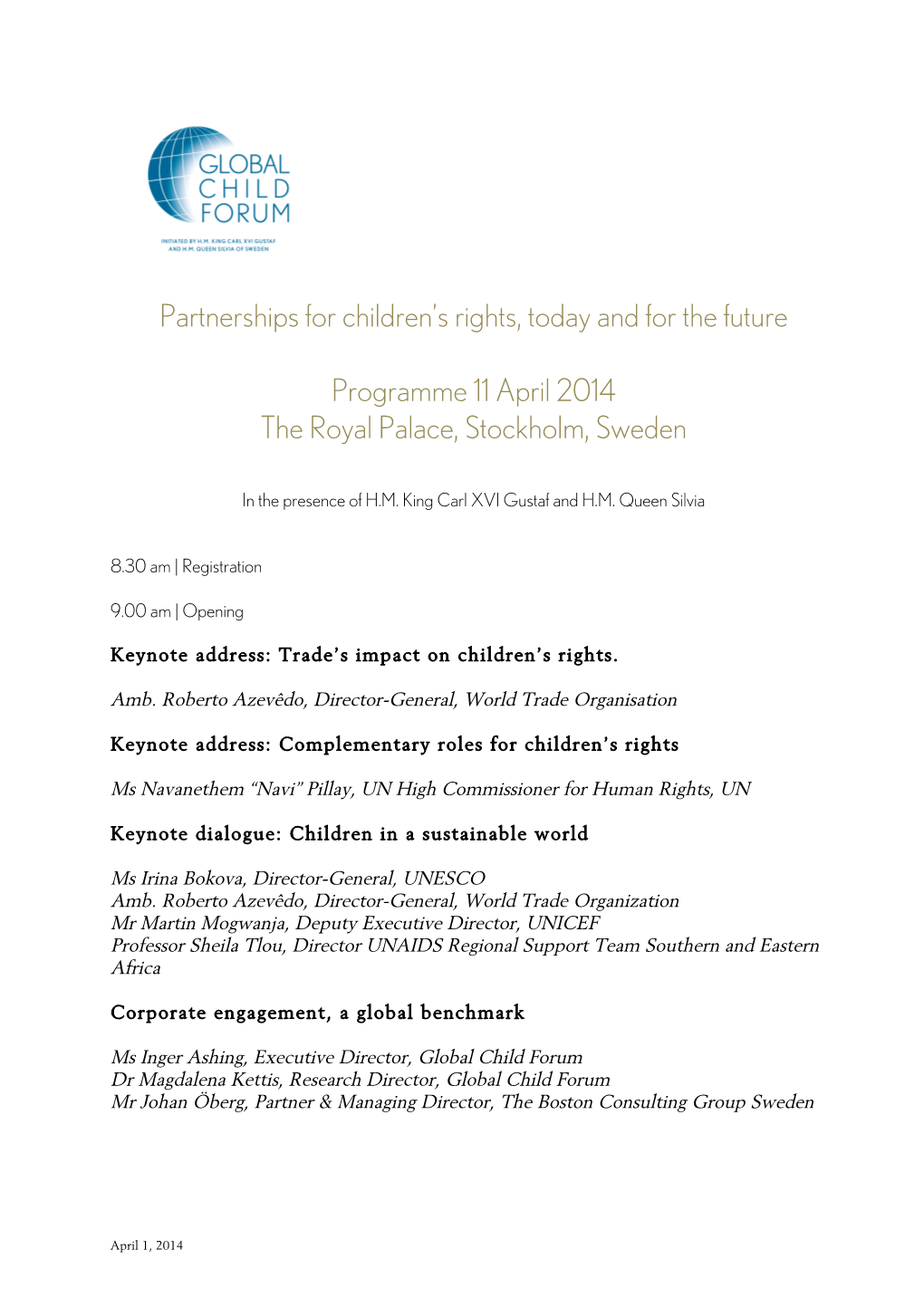 Partnerships for Children's Rights, Today and for the Future Programme