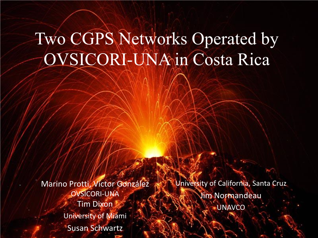 Two CGPS Networks Operated by OVSICORI-UNA in Costa Rica