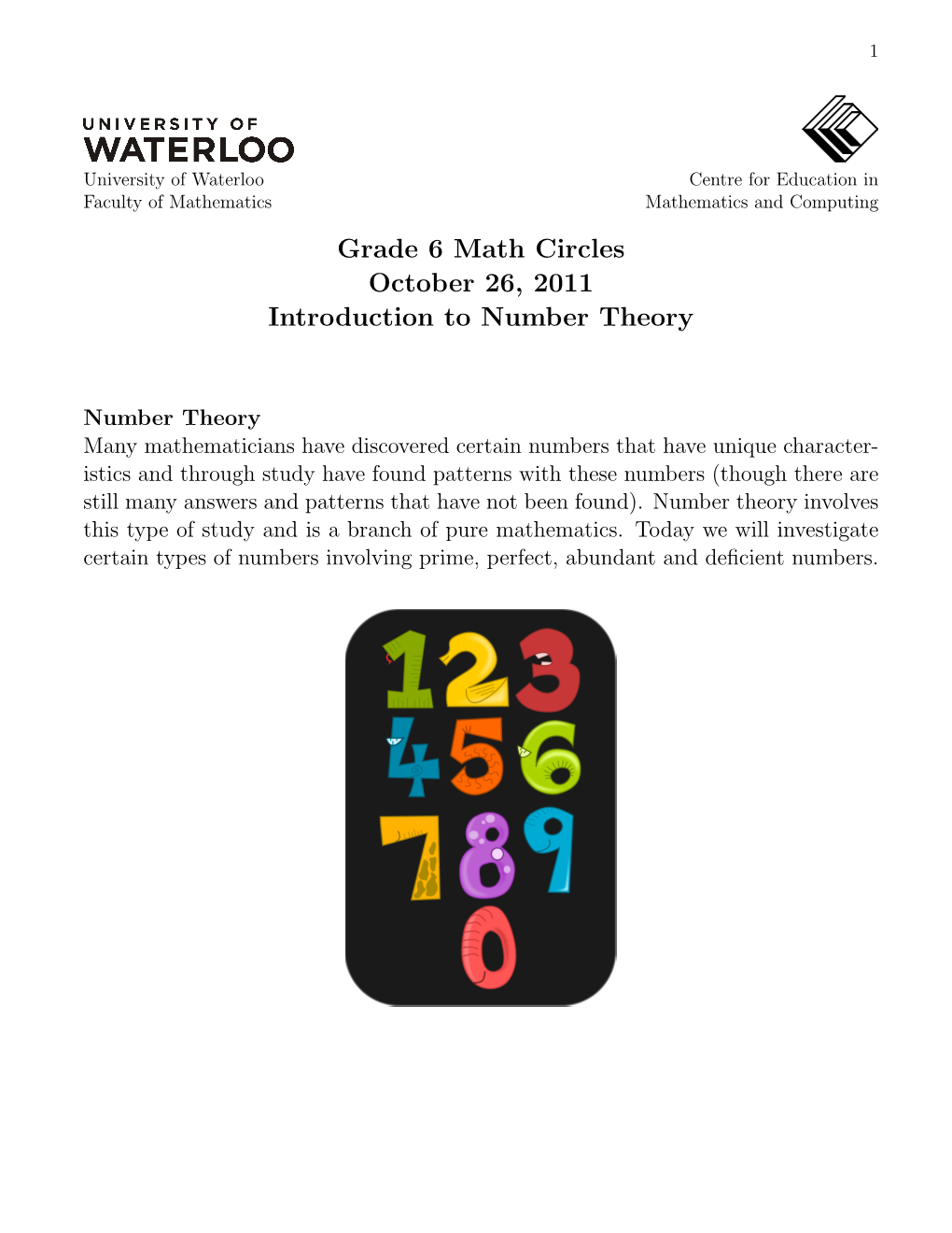 Grade 6 Math Circles October 26, 2011 Introduction to Number Theory