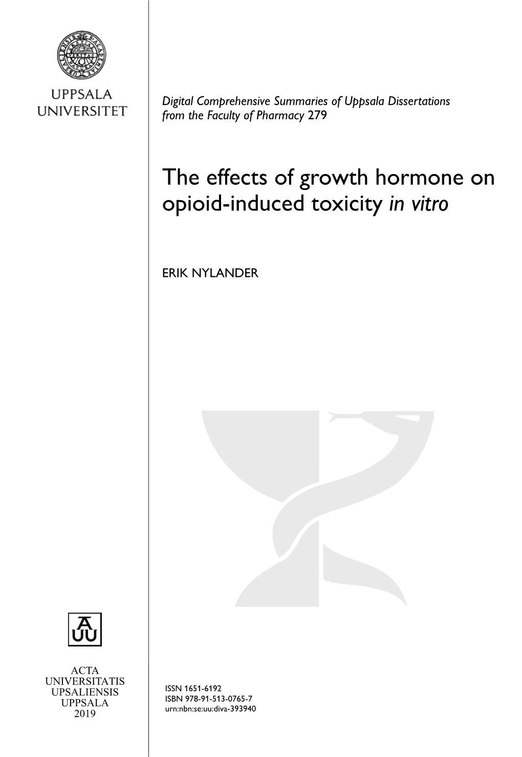 The Effects of Growth Hormone on Opioid-Induced Toxicity in Vitro