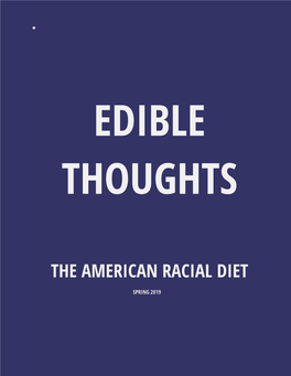 The American Racial Diet