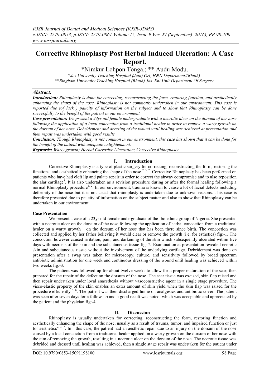 Corrective Rhinoplasty Post Herbal Induced Ulceration: a Case Report