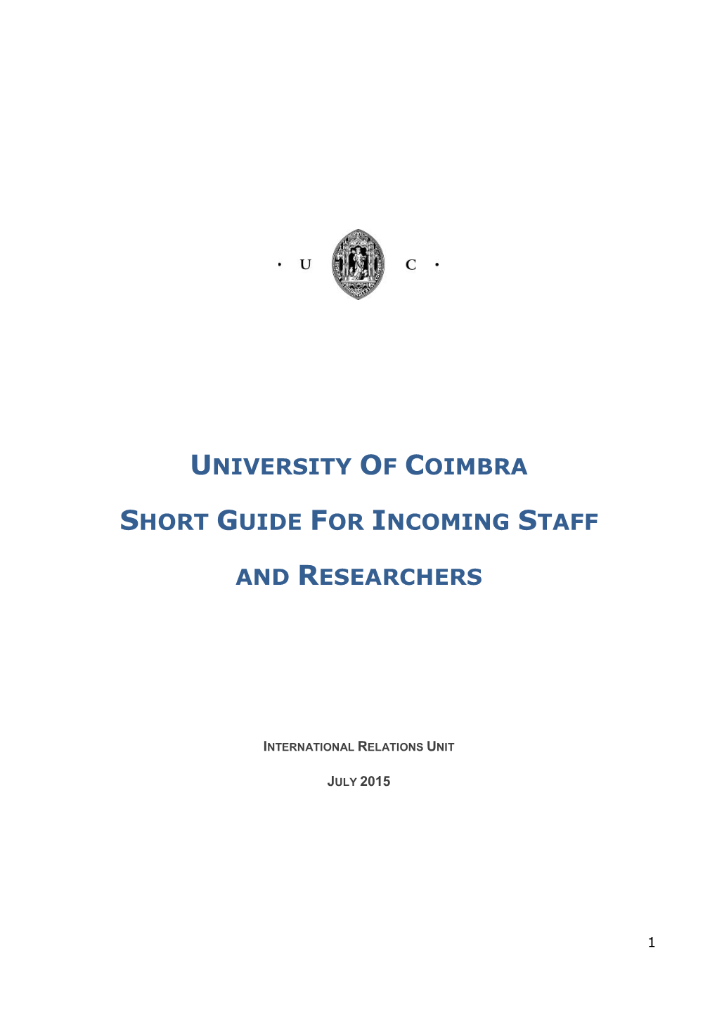 University of Coimbra Short Guide for Incoming Staff