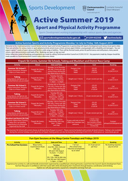 Sports Development Active Summer 2019 Sport and Physical Activity Programme Sports Development Working in Partnership with Various Sports Clubs and Agencies