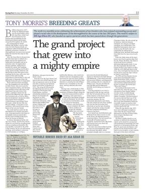 The Grand Project That Grew Into a Mighty Empire
