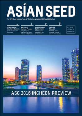 ASC 2016 INCHEON PREVIEW in This Issue