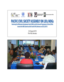 Pacific Civil Society Assembly on Ldcs and Mdgs, Port Vila