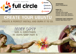 Full Circle Magazine Is Not Affiliate1d with Or Endorsed by Canonical Ltd