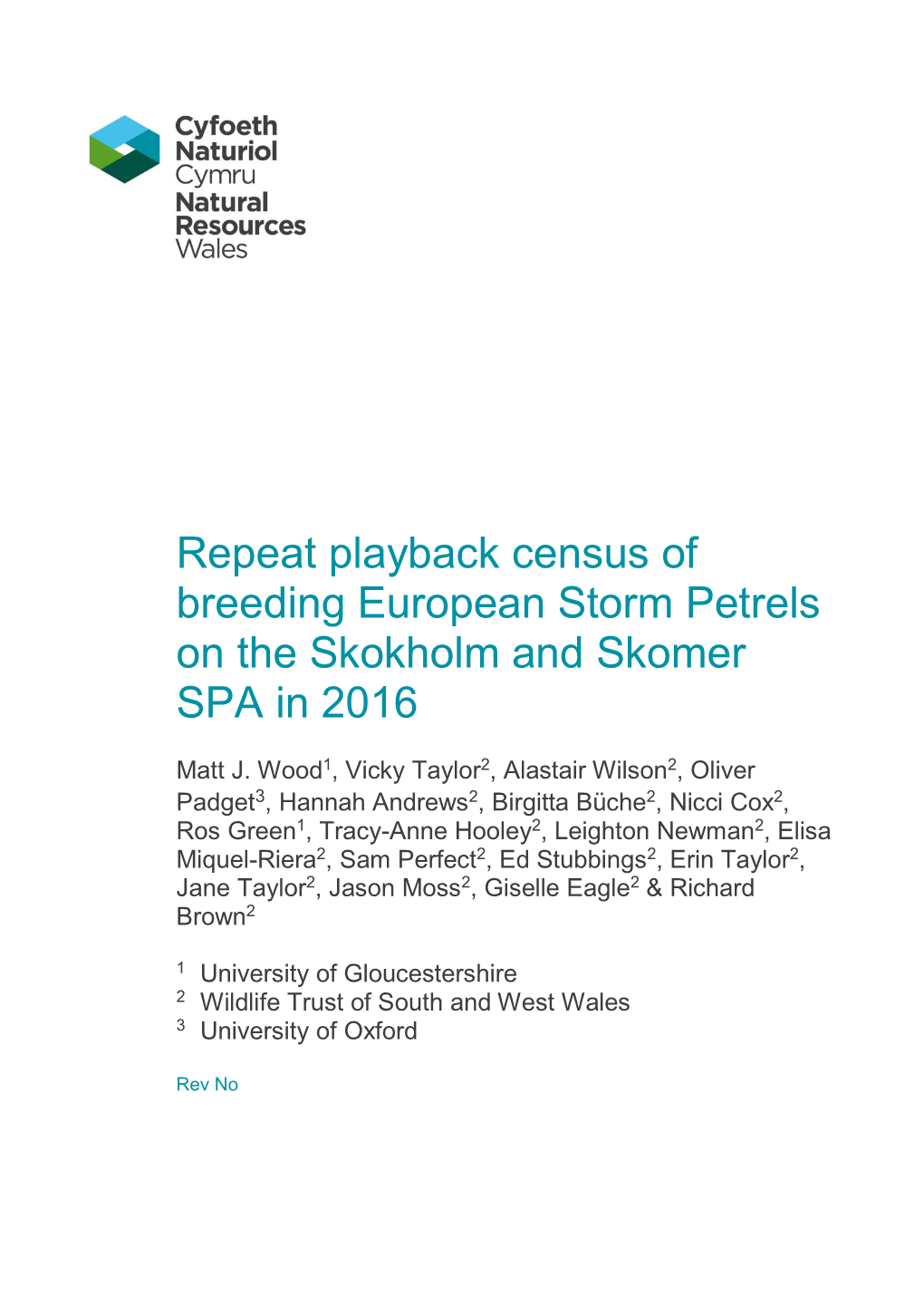 Repeat Playback Census of Breeding European Storm Petrels on the Skokholm and Skomer SPA in 2016