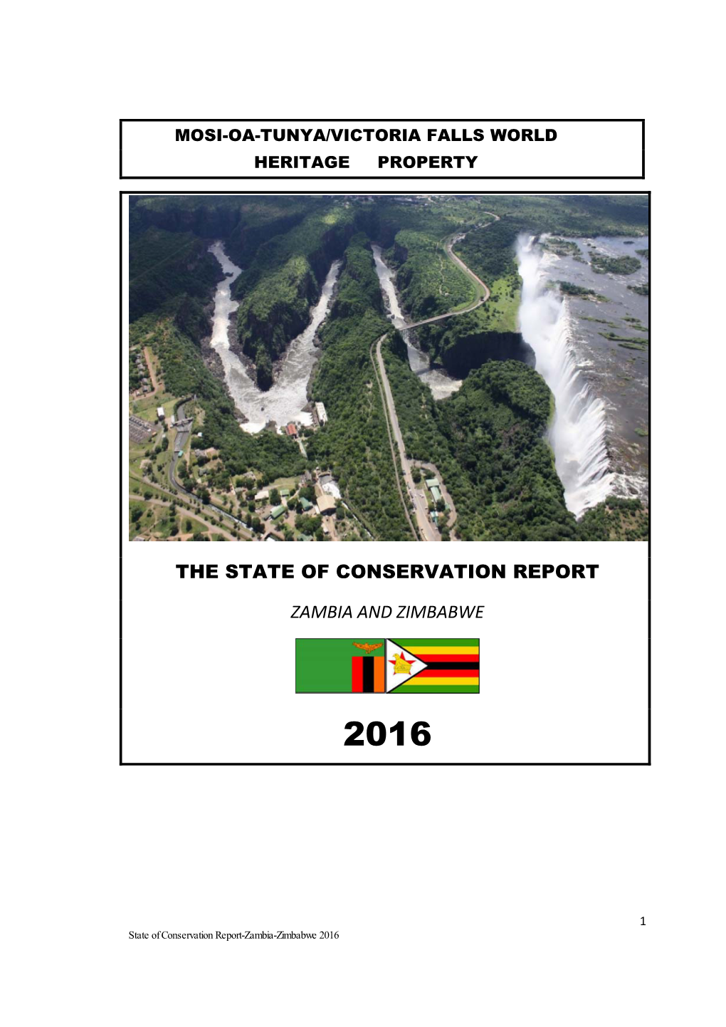 The State of Conservation Report Zambia and Zimbabwe