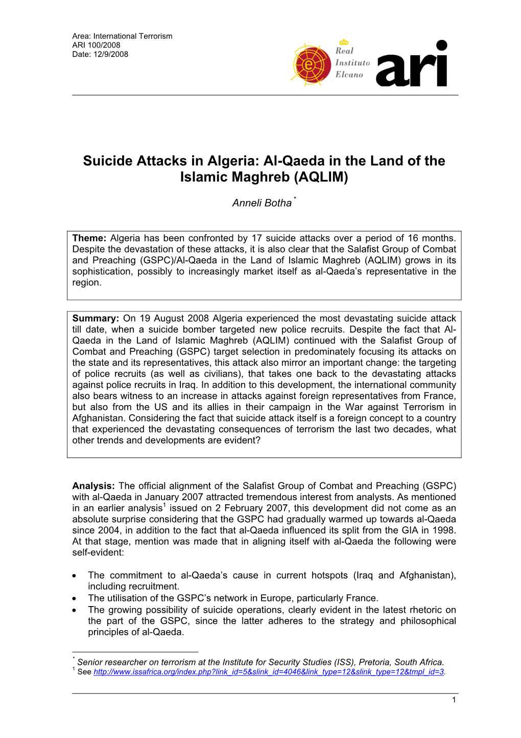 Suicide Attacks in Algeria: Al-Qaeda in the Land of the Islamic Maghreb (AQLIM)